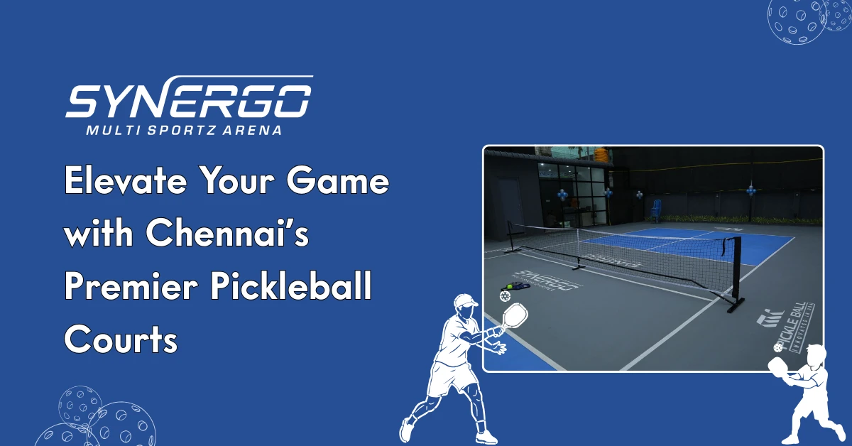 Elevate Your Game with Chennai’s Premier Pickleball Courts