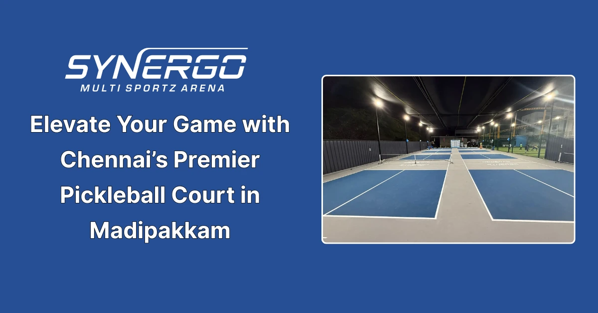 Elevate Your Game with Chennai’s Premier Pickleball Court in Madipakkam